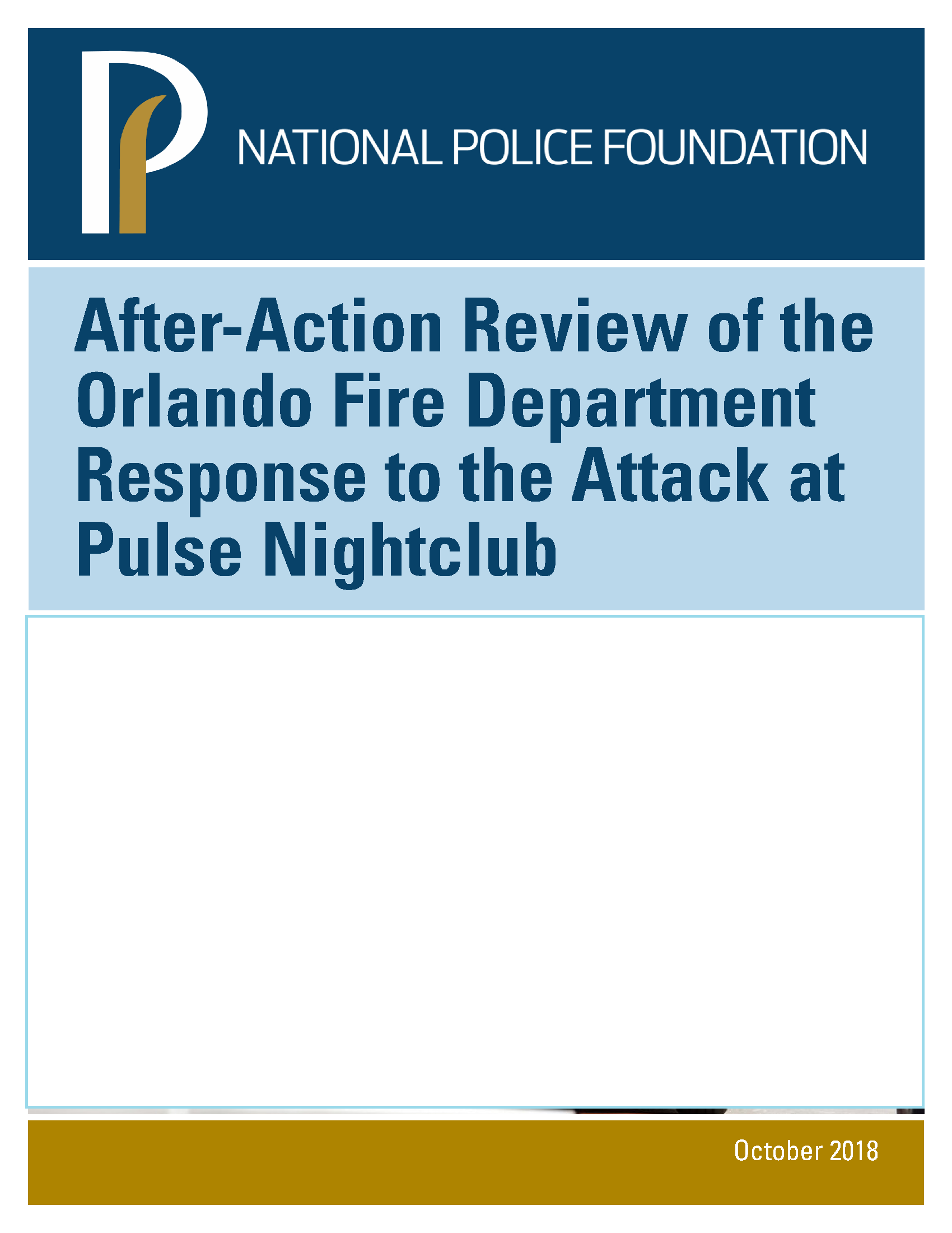 RaCERS Director Contributes to National Police Foundation report on Fire/EMS response to Pulse Nightclub Attack