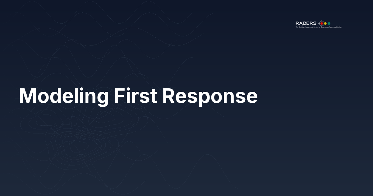 Modeling First Response