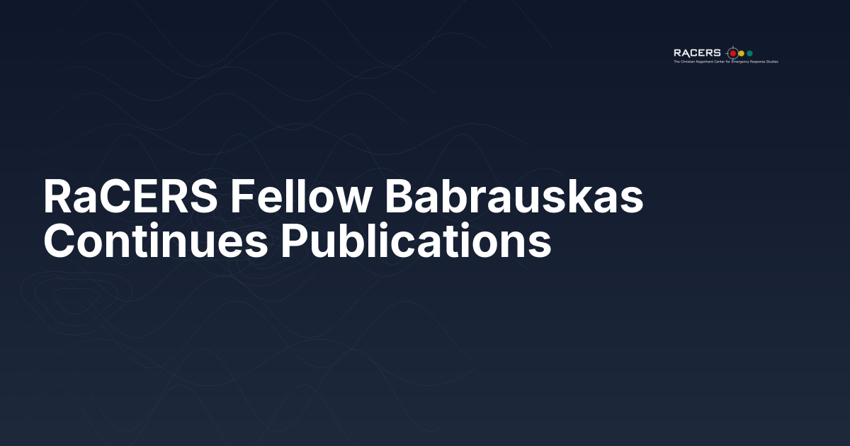 RaCERS Fellow Babrauskas Continues Publications