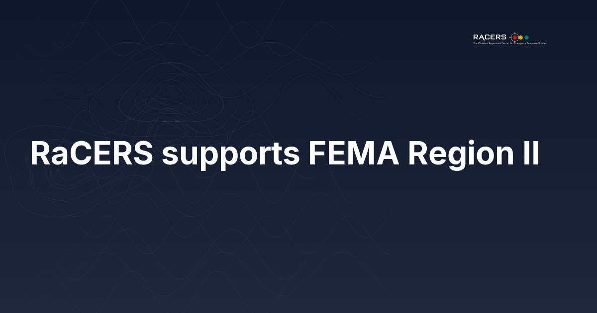RaCERS supports FEMA Region II