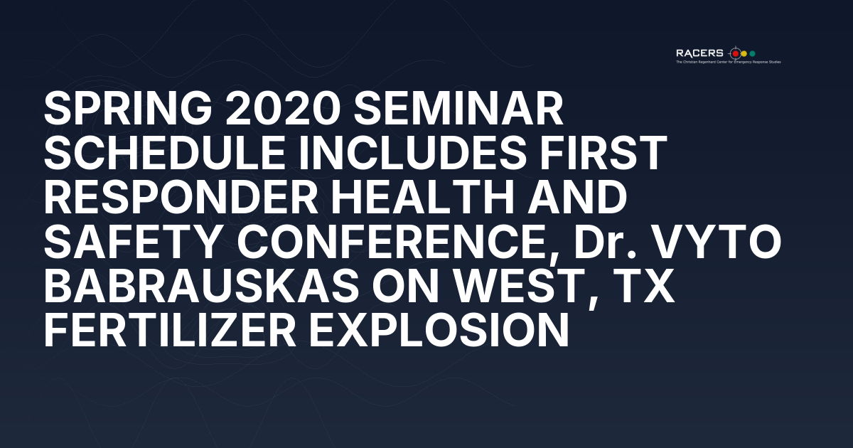 Emergency Responder Health and Safety Conference March 20